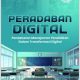 PERADABAN DIGITAL