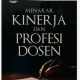 Di Dalam Kaghopa Ada Laut dan Rumah MENAKAR KINERJA DAN PROFESI DOSEN