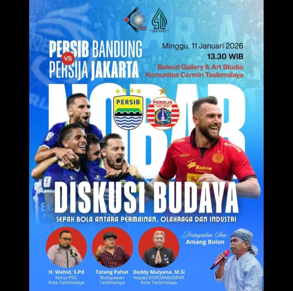 UNDANGAN: Diskusi Budaya dan Nobar Persib VS Persija