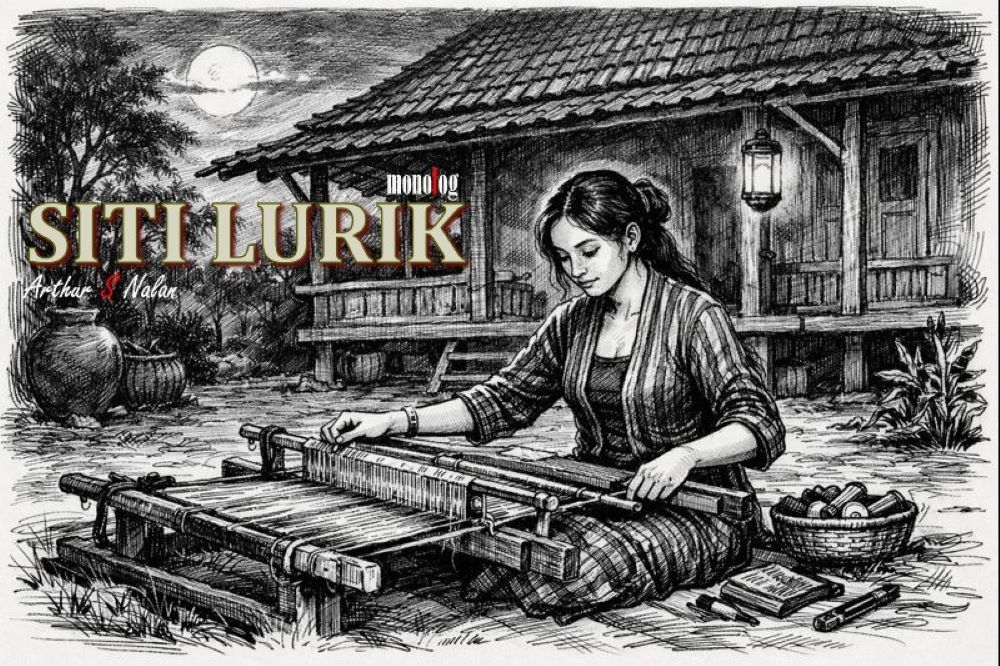 monolog SITI LURIK