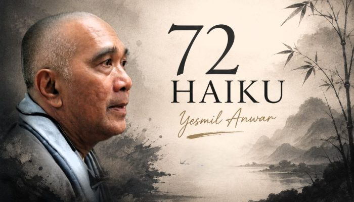 72 haiku yesmil anwar