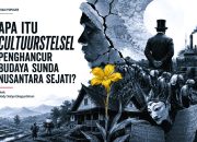 APA ITU CULTUURSTELSEL PENGHANCUR BUDAYA SUNDA NUSANTARA SEJATI