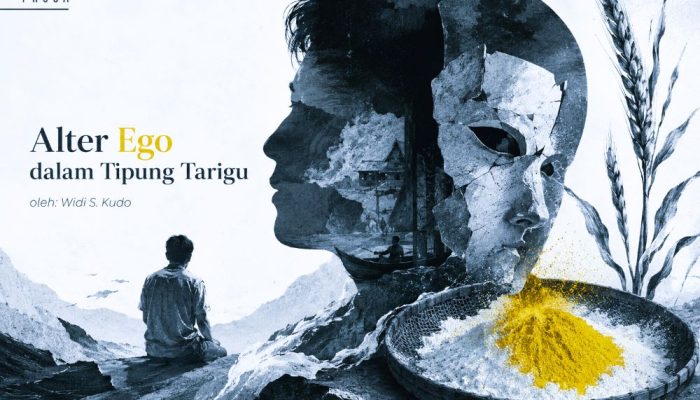 Alter Ego dalam Tipung Tarigu