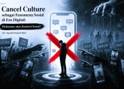 Cancel Culture sebagai Fenomena Sosial di Era Digital Hukuman atau Kontrol Sosial oleh Agustina Kusuma Dewi