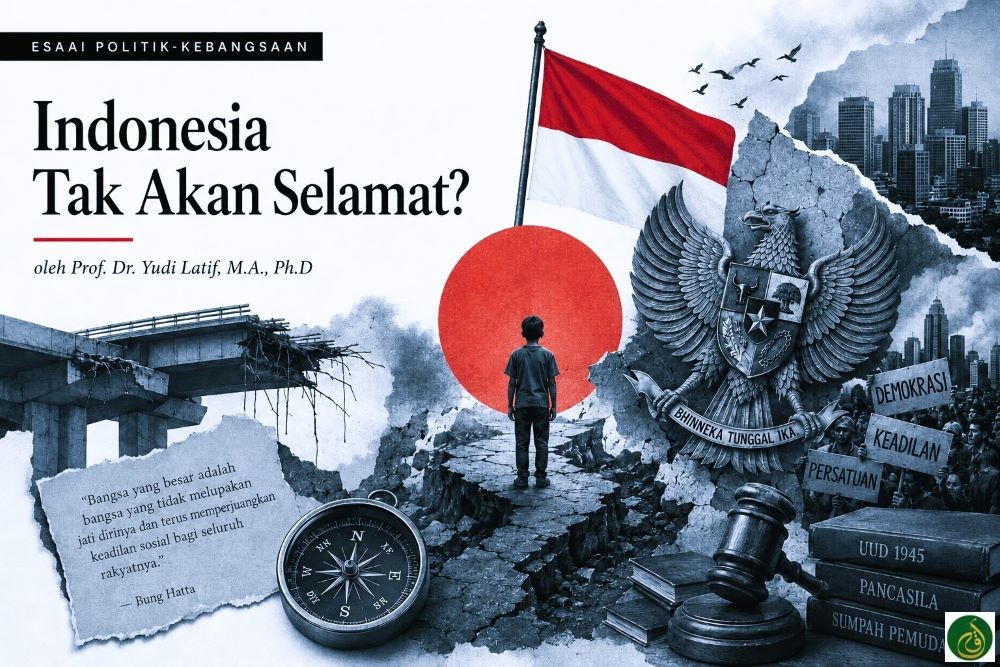 Indonesia Tak Akan Selamat oleh Prof Dr Yudi Latif