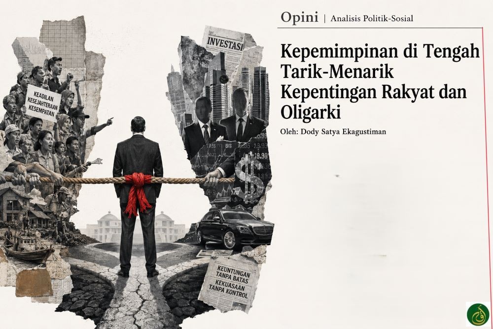 Kepemimpinan di Tengah Tarik Menarik Kepentingan Rakyat dan Oligarki