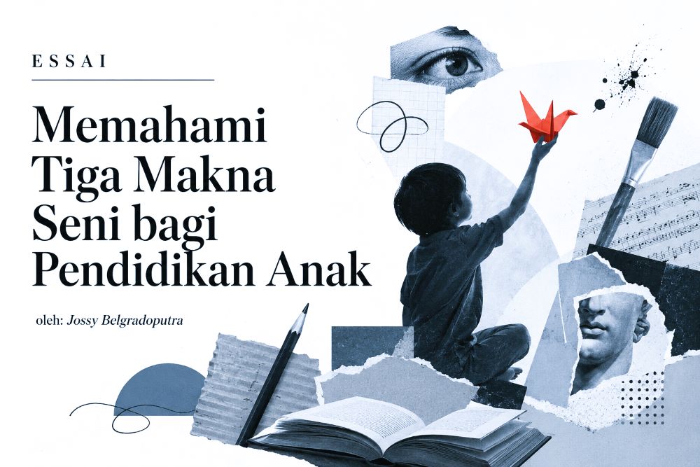 Memahami Tiga Makna Seni bagi Pendidikan Anak