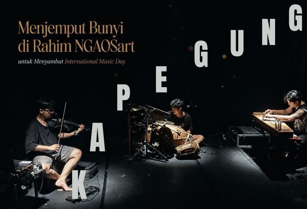 KAPEGUNG: Menjemput Bunyi di Rahim NGAOSart untuk Menyambut International Music Day