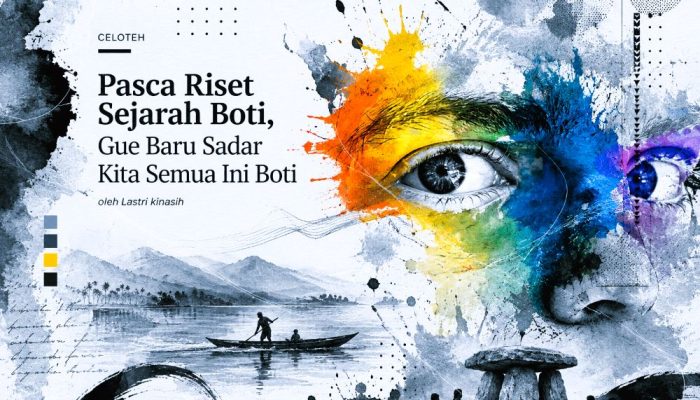 Pasca Riset Sejarah Boti Gue Baru Sadar Kita Semua Ini Boti