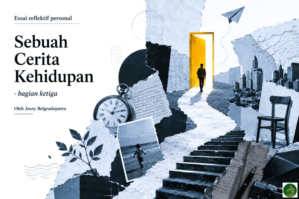 Sebuah Cerita Kehidupan bagian ketiga
