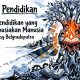 Seni Pendidikan yang Memanusiakan Manusia Seni Pendidikan yang Memanusiakan Manusia
