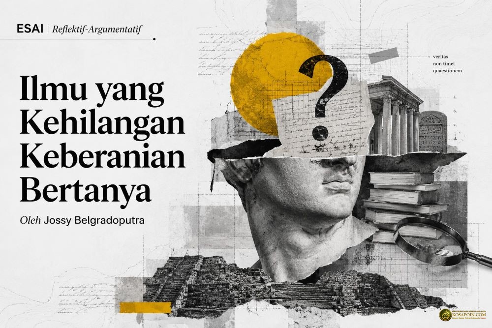 Ilmu yang Kehilangan Keberanian Bertanya