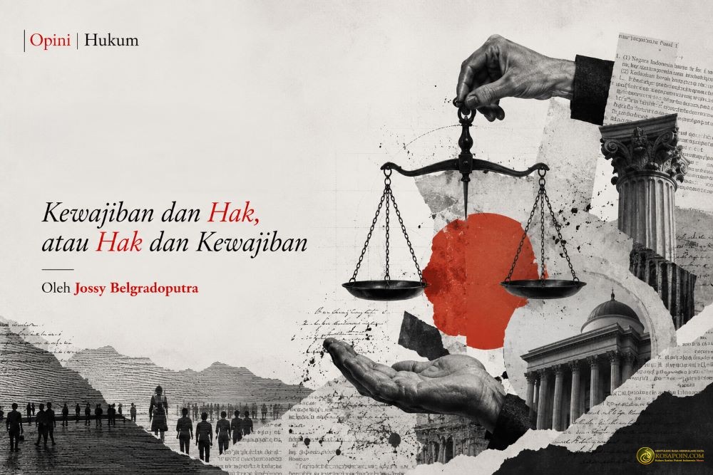 Kewajiban dan Hak atau Hak dan Kewajiban