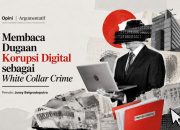 Membaca Dugaan Korupsi Digital sebagai White Collar Crime