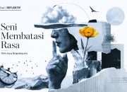SENI MEMBATASI RASA