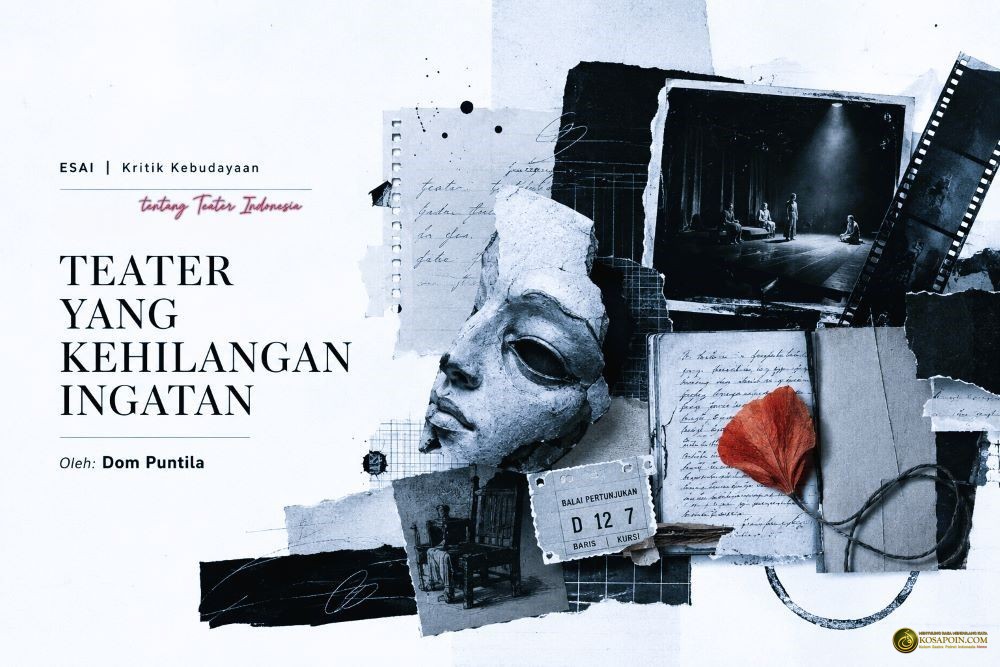 TEATER YANG KEHILANGAN INGATAN