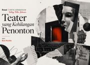 TEATER YANG KEHILANGAN PENONTON