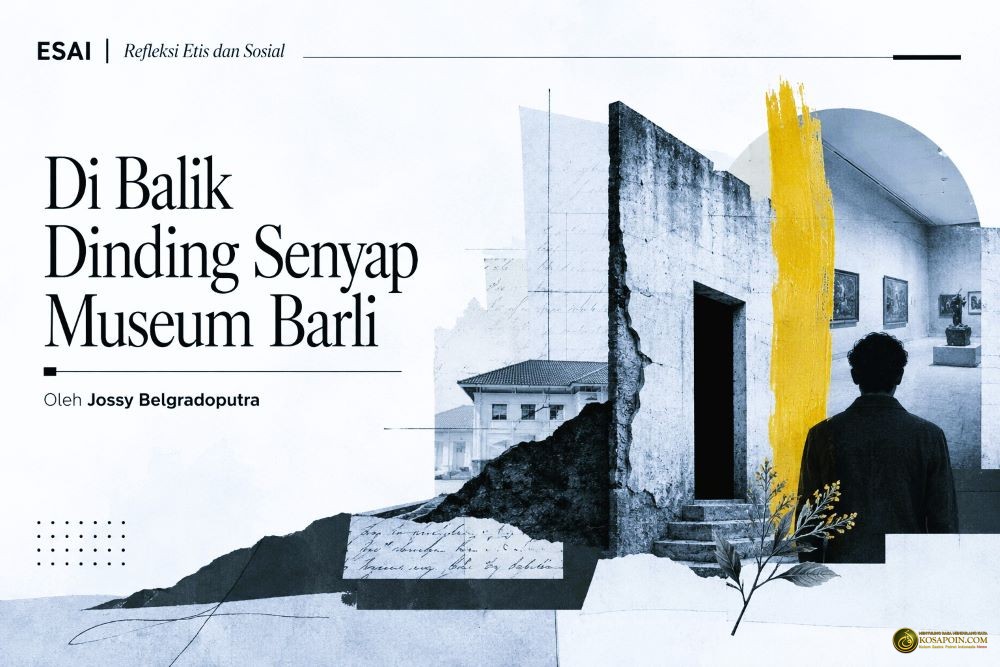 di balik dinding senyap museum barli