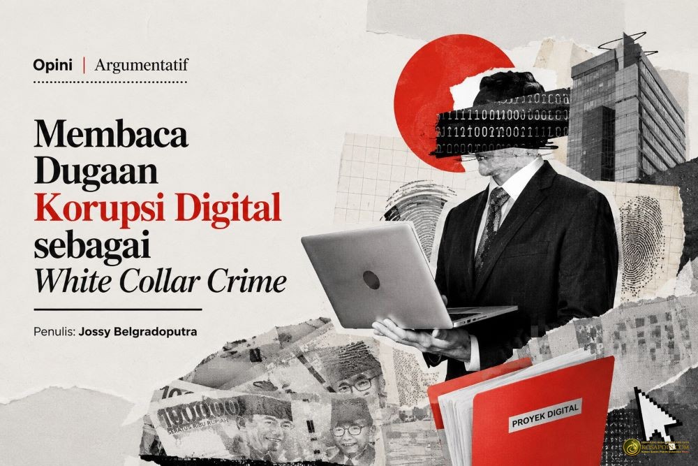 Membaca Dugaan Korupsi Digital sebagai White Collar Crime