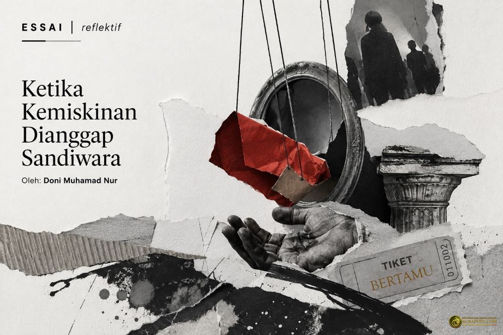 ketika kemiskinan dianggap sandiwara 1