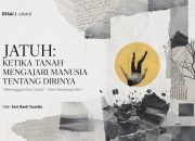 KETIKA TANAH MENGAJARI MANUSIA TENTANG DIRINYA ketika tanah mengajari manusia tentang dirinya